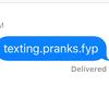 texting.pranks.fyp